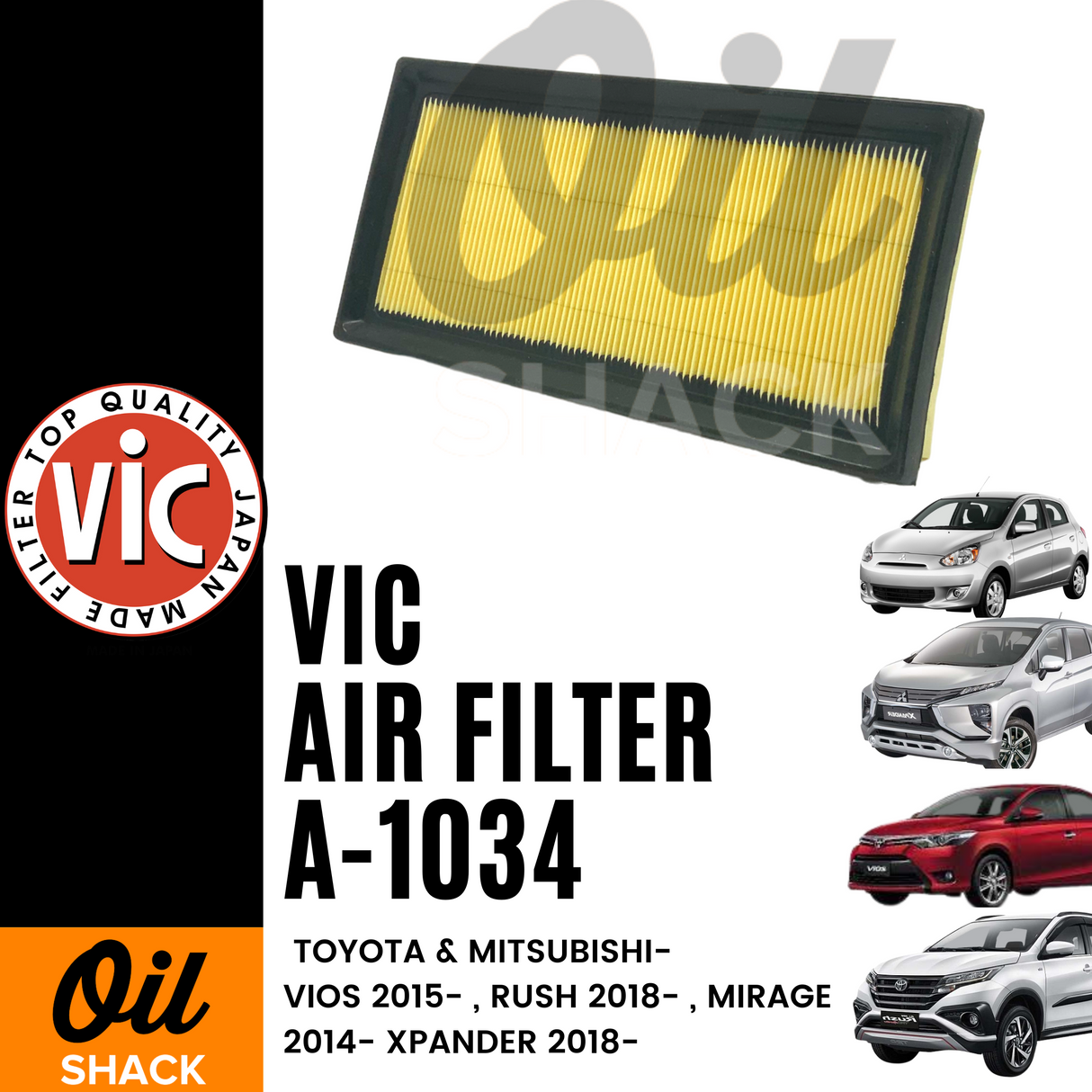 VIC A-1034 AIR FILTER (Toyota Vios 2015 -, Rush 2018 - , Mitsubishi Mirage 2014 -, Expander 2018 -)
