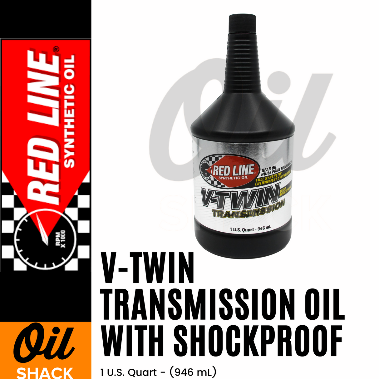 RED LINE V-TWIN TRANSMISSION OIL WITH SHOCKPROOF (1 QUART)