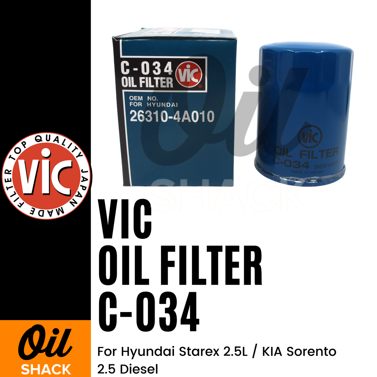 VIC C-034 OIL FILTER (For Hyundai Starex 2.5L / KIA Sorento 2.5 Diesel)