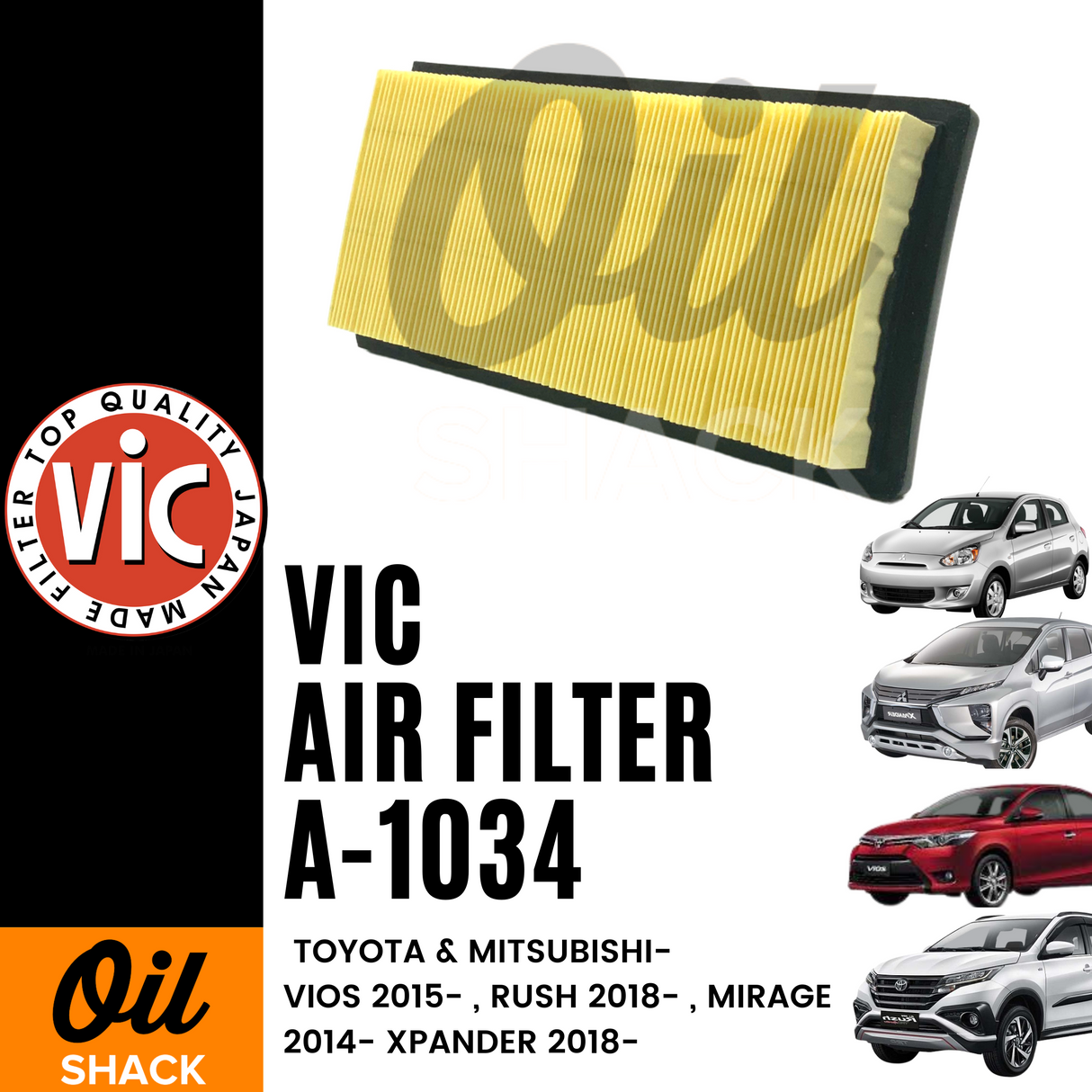 VIC A-1034 AIR FILTER (Toyota Vios 2015 -, Rush 2018 - , Mitsubishi Mirage 2014 -, Expander 2018 -)