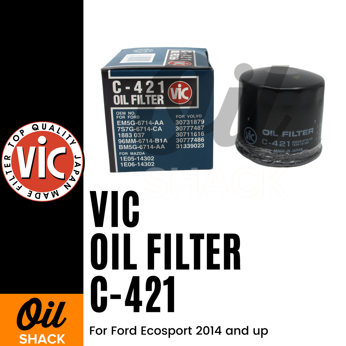 VIC C-421 OIL FILTER (For Ford Ecosport 2014 and up)